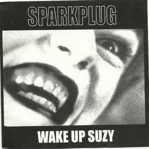 Sparkplug - Wake Up Suzy album cover