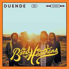 Duende  - The Band Of Heathens