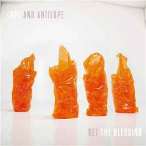 Get The Blessing - Lope And Antilope album cover
