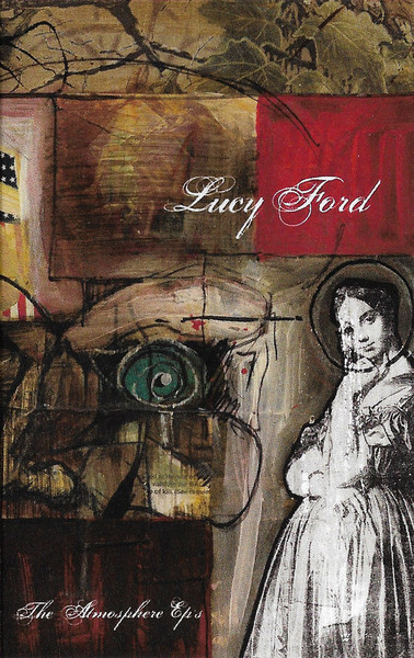 Lucy Ford: The Atmosphere Ep's (2022, Cassette) - Discogs