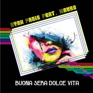 Buona Sera Dolce Vita - Ryan Paris Feat.  Mauro