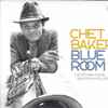 Chet Baker - Blue Room - The 1979 VARA Studio Sessions In Holland