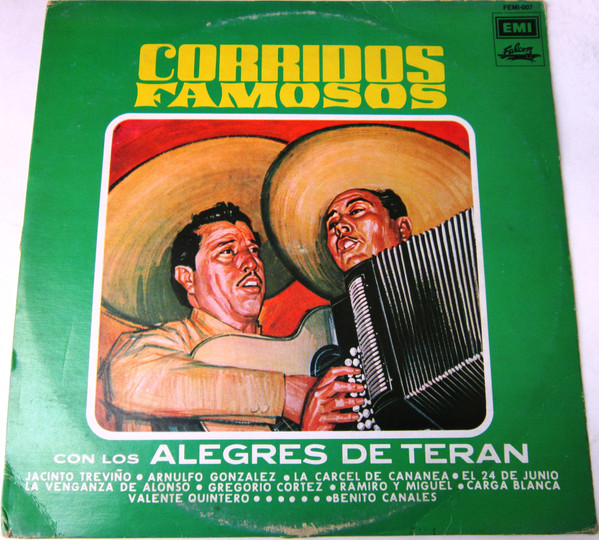 Alegres De Teran – Corridos Famosos (1973, Vinyl) - Discogs