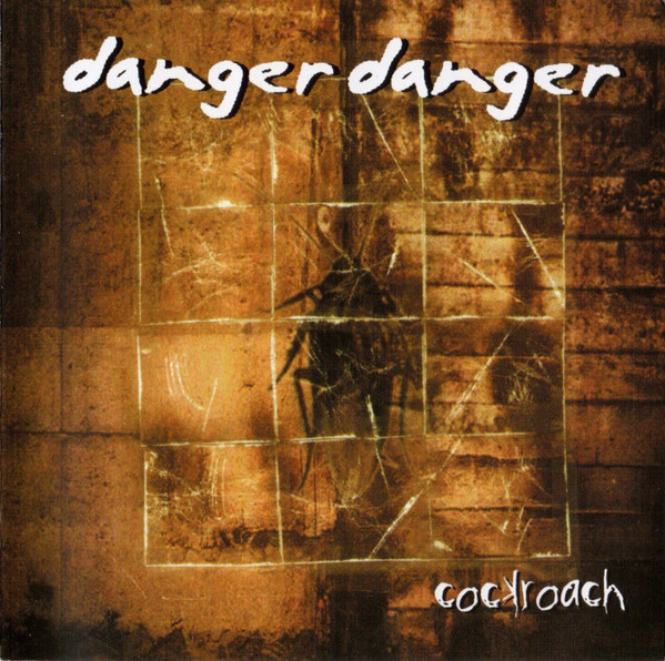 Danger Danger – Cockroach (2001, CD) - Discogs