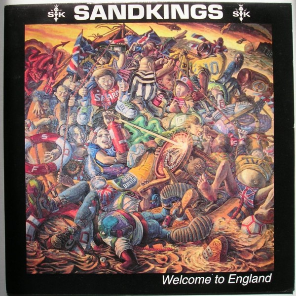 Sandkings – Welcome To England (1992, Vinyl) - Discogs