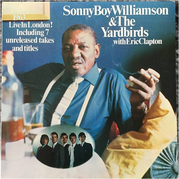 Sonny Boy Williamson & The Yardbirds With Eric Clapton – 1963 Live 