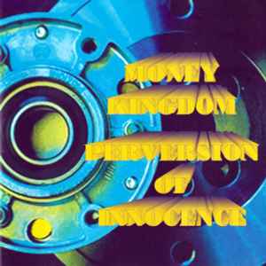 Perversion Of Innocence - Money Kingdom album cover