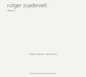 Rutger Zuydervelt - Sileen II