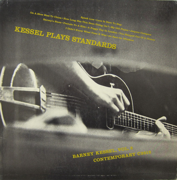 Kessel Plays Standards. Barney Kessel, Vol. 2 (Vinyl) - Discogs