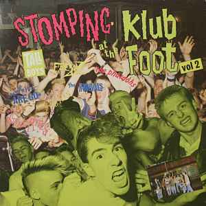 Various - Stomping At The Klub Foot - Volume 2
