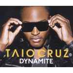 Taio Cruz Dynamite 2010 CD Discogs