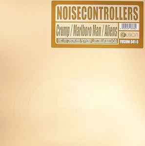 Noisecontrollers - Crump / Marlboro Man / Aliens