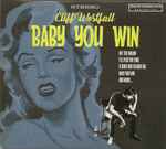 Cover of Baby You Win, 2018, CD