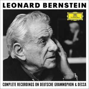 Leonard Bernstein - Complete Recordings On Deutsche Grammophon & Decca album cover