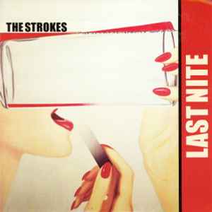 The Strokes - Last Nite Album-Cover