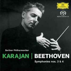 Karajan | Beethoven, Berliner Philharmoniker – Symphonies Nos. 3 