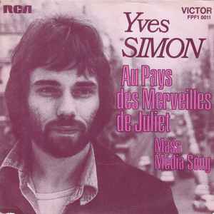 Yves Simon - Au Pays Des Merveilles De Juliet album cover