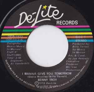 I Wanna Give You Tomorrow - Benny Troy