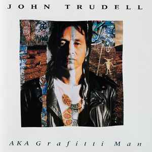 John Trudell - AKA Grafitti Man album cover