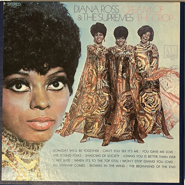 Diana Ross & The Supremes - Cream Of The Crop | Releases