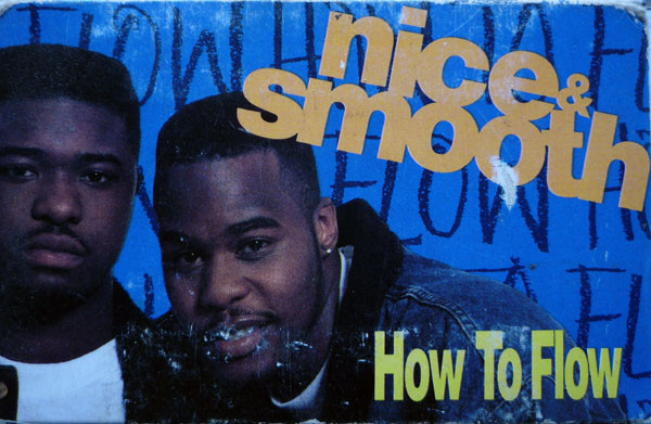 Nice & Smooth – How To Flow (1991, Cassette) - Discogs