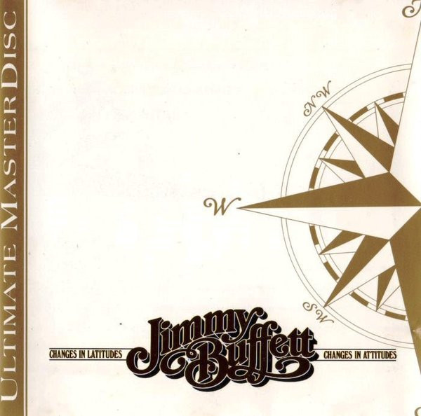 Jimmy Buffett – Changes In Latitudes, Changes In Attitudes