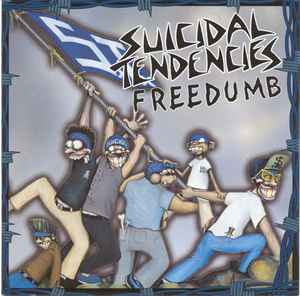 Suicidal Tendencies - Freedumb