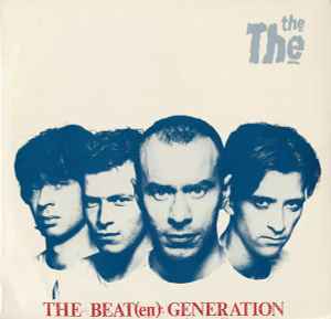 The The – The Beat(en) Generation (1989, Vinyl) - Discogs