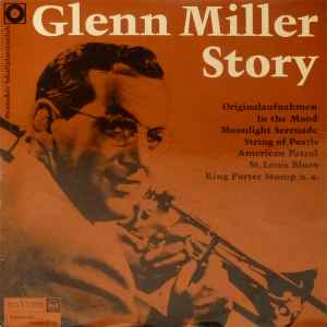 Glenn Miller - Glenn Miller Story album cover