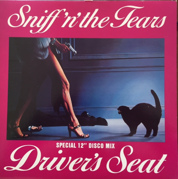 Sniff 'n' the Tears – Driver's Seat (Special 12