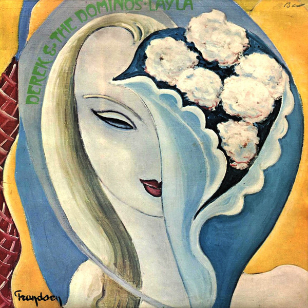 Derek And The Dominos – Layla And Other Assorted Love Songs (1970 ...
