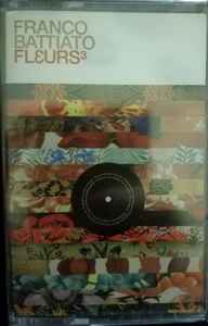 Franco Battiato – Fleurs3 (2002, Cassette) - Discogs