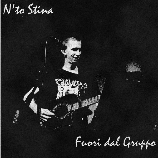 last ned album N'to Stina - Fuori Dal Gruppo