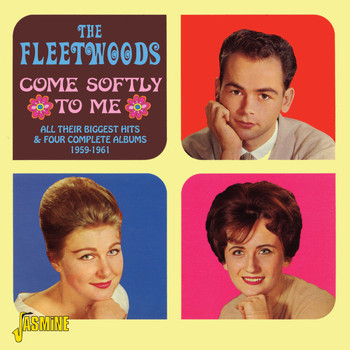 The Fleetwoods – Come Softly To Me (2012, 320 kbps, File) - Discogs