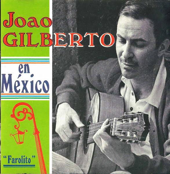 João Gilberto - João Gilberto En Mexico | Releases | Discogs