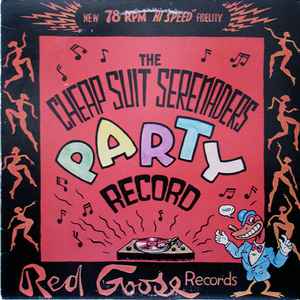 R. Crumb And His Cheap Suit Serenaders* - The Cheap Suit Serenaders Party Record