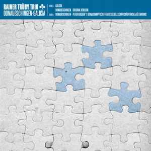 Donaueschingen-Galicia - Rainer Trüby Trio