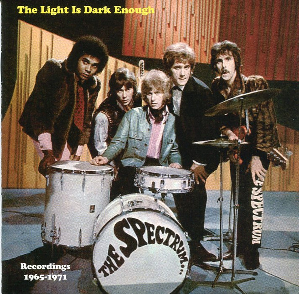 The Spectrum – The Light Is Dark Enough - Recordings 1965-1971