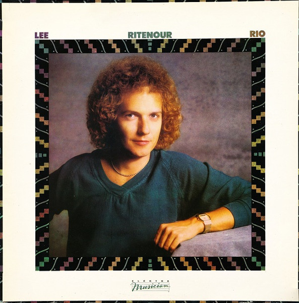 Lee Ritenour – Rio (1982, Vinyl) - Discogs