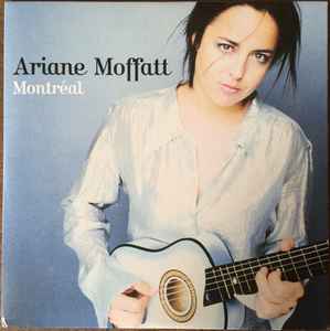 Ariane Moffatt - Montréal album cover