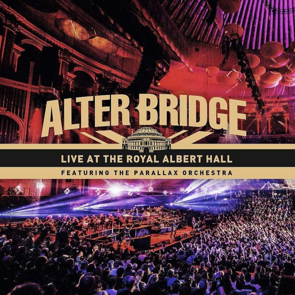 Alter Bridge Featuring The Parallax Orchestra - Live At The Royal 