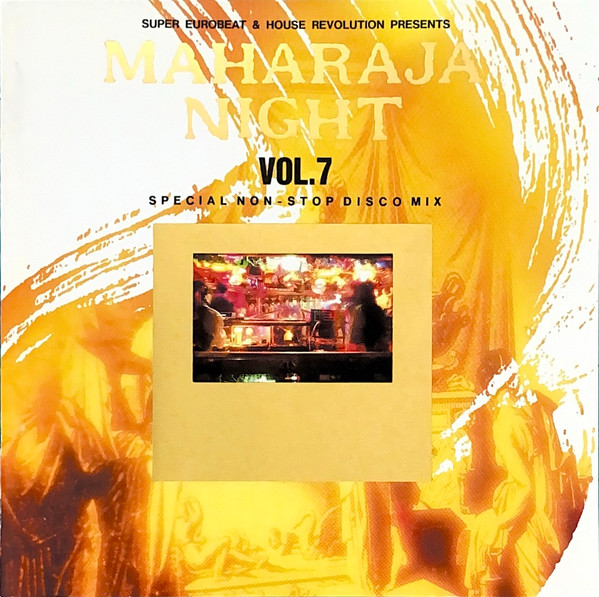 Maharaja Night Vol. 7 - Special Non Stop Disco Mix (1993, CD