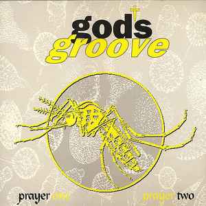 God's Groove - Prayer One / Two