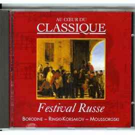 Rimsky-Korsakov Borodine Musique Russe Moussorgsky 