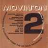 Various - Movin' On 2