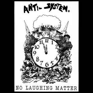 Anti-System – No Laughing Matter (Vinyl) - Discogs