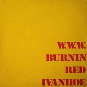 Burnin Red Ivanhoe - Topic 