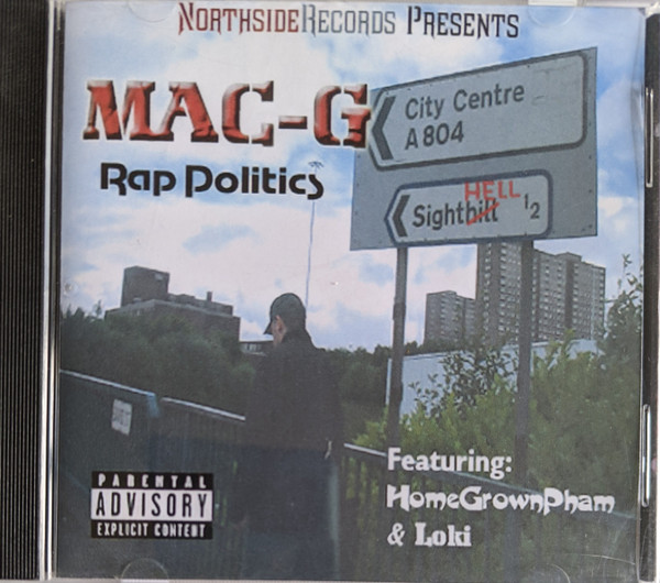 Mac-G – Rap Politics (2003, CD) - Discogs