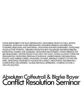 Conflict Resolution Seminar - Absoluten Calfeutrail & Blarke Bayer