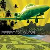 Rebecca Angel - Jet Samba album cover